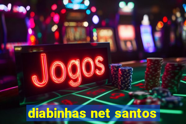 diabinhas net santos